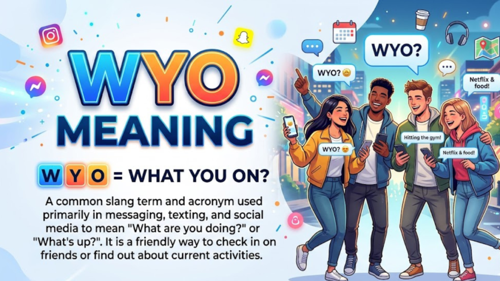 wyo meaning